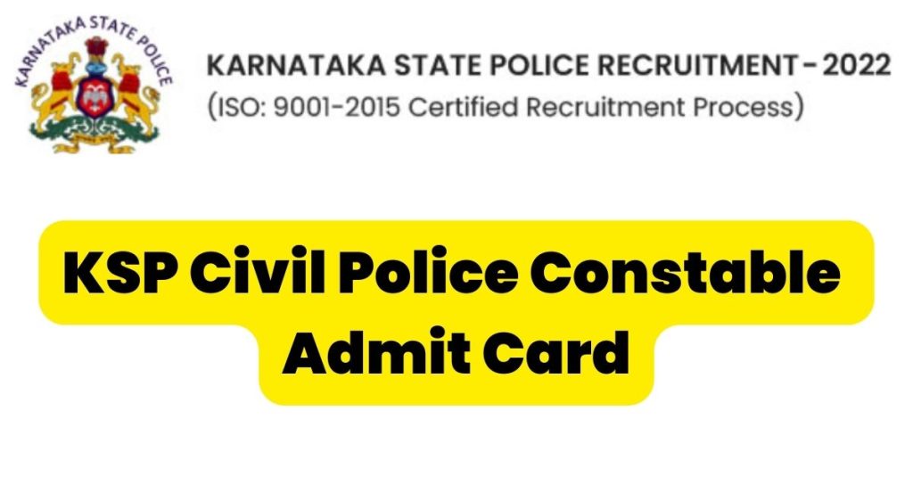KSP Civil Police Constable Admit Card