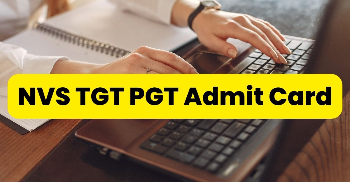 NVS TGT PGT Admit Card