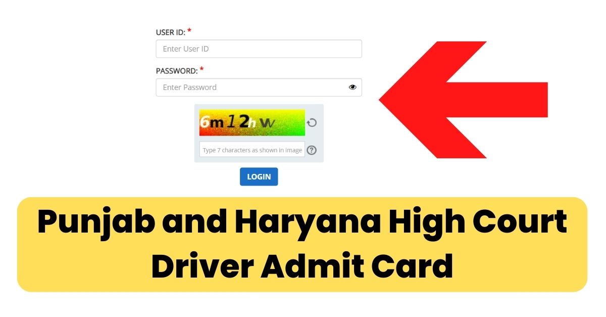 Punjab and Haryana High Court Driver Admit Card
