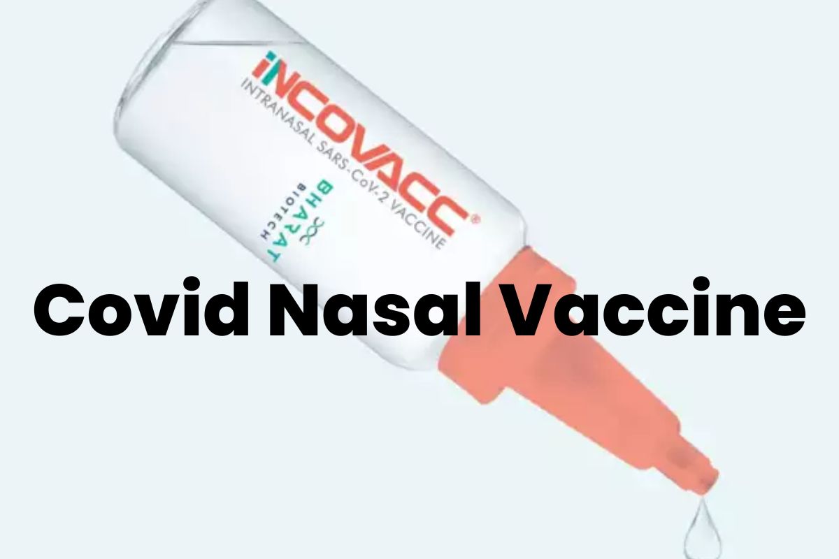 Covid Nasal Vaccine