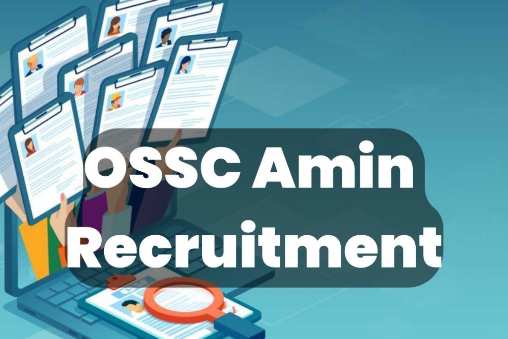 OSSC Amin Recruitment