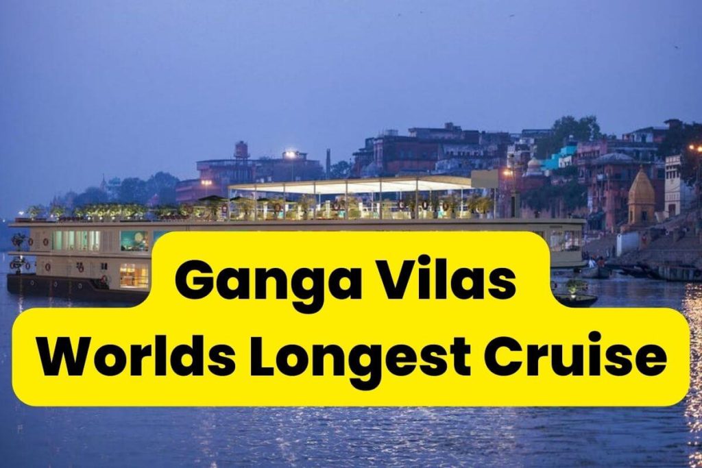 Ganga Vilas Worlds Longest Cruise (1)