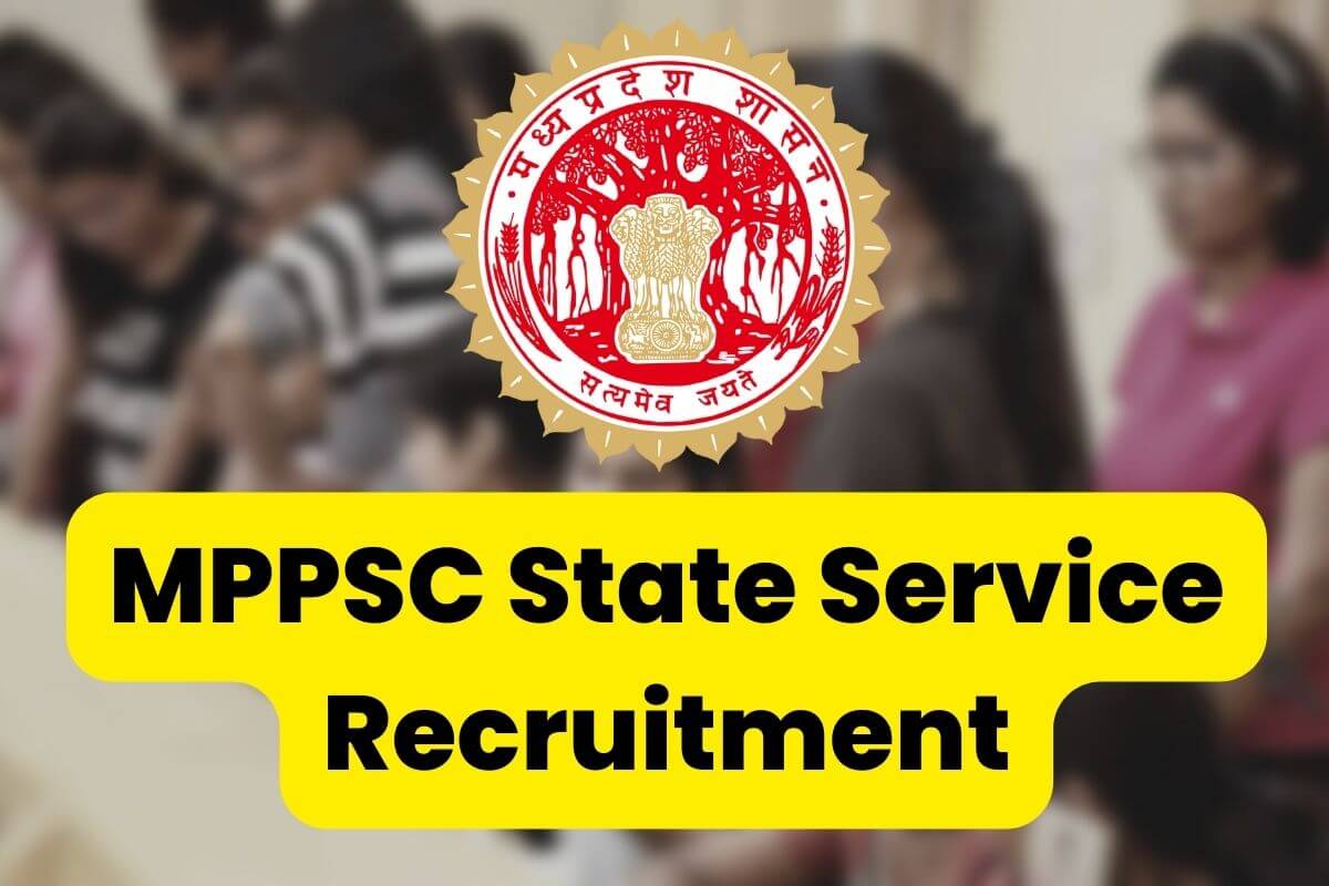 MPPSC State Service Recruitment