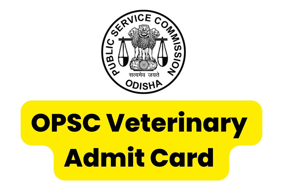 OPSC Veterinary Admit Card