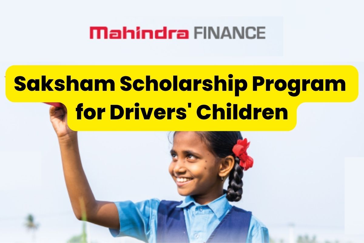Saksham Scholarship Program for Drivers' Children