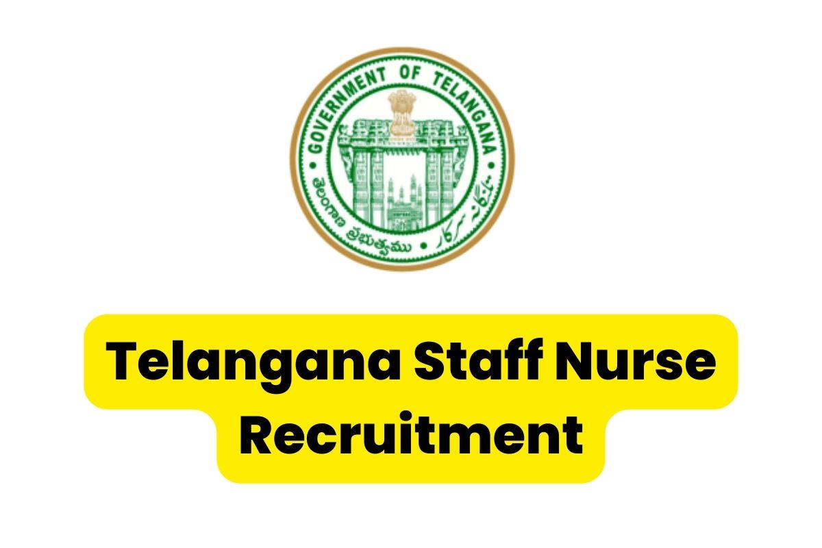 Telangana Staff Nurse Recruitment