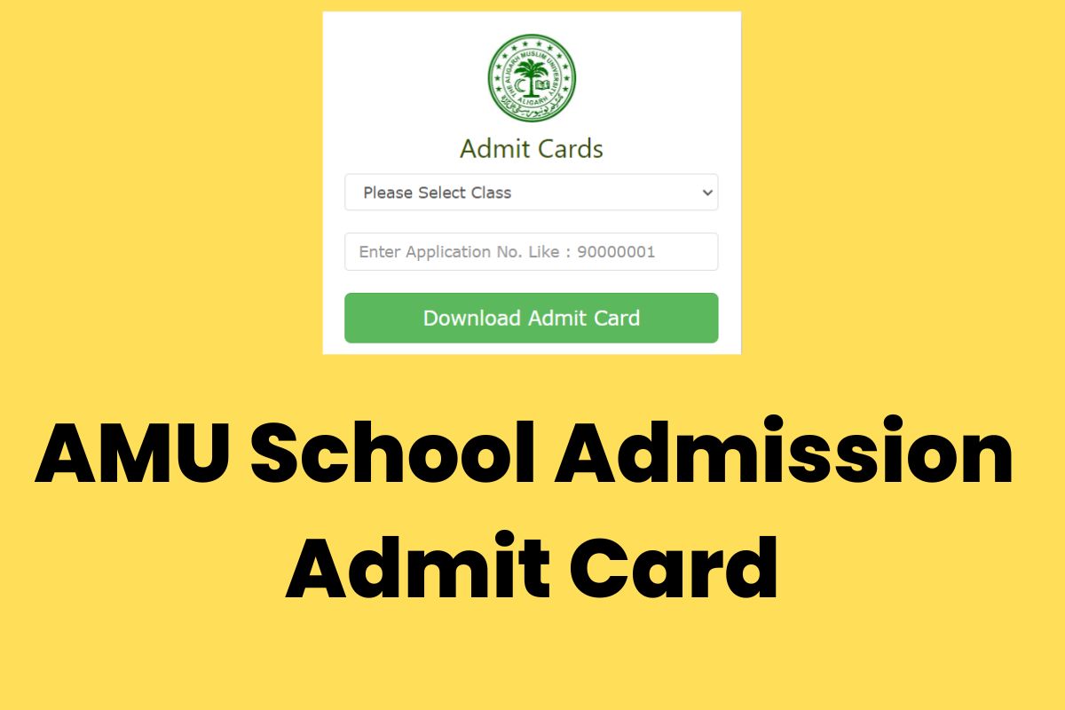 AMU School Admission Admit Card